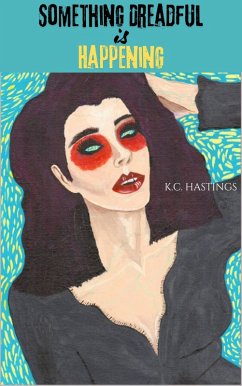 Cover Something Dreadful is Happening (eBook, ePUB)