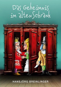 Das Geheimnis im alten Schrank (eBook, ePUB) Das Geheimnis im alten Schrank (eBook, ePUB)