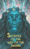 Sacrifice of the Way of the Sword (eBook, ePUB)