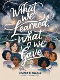 What We Learned, What We Gave (eBook, ePUB)