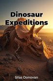 Dinosaur Expeditions (eBook, ePUB)