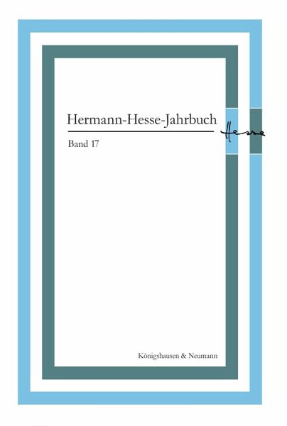 Hermann-Hesse-Jahrbuch, Band 17 (eBook, PDF) Hermann-Hesse-Jahrbuch, Band 17 (eBook, PDF)