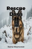 Rescue Dogs (eBook, ePUB)