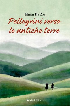Cover Pellegrini verso le antiche terre (eBook, ePUB)