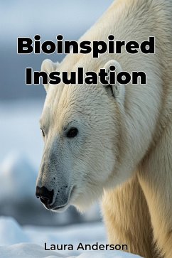 Bioinspired Insulation (eBook, ePUB) - Anderson, Laura