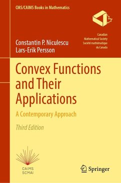 Convex Functions and Their Applications (eBook, PDF) - Niculescu, Constantin P.; Persson, Lars-Erik