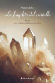 La fragilità del cristallo (eBook, ePUB)
