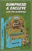 Bumphead & Eagleye Go to School (eBook, ePUB)
