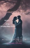 Haunted Connections (The Weeping Ridge Series, #2) (eBook, ePUB) Haunted Connections (The Weeping Ridge Series, #2) (eBook, ePUB)