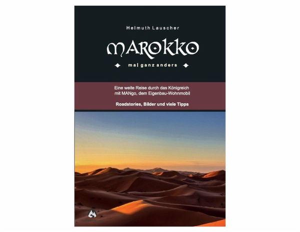 MAROKKO - mal ganz anders (eBook, ePUB) MAROKKO - mal ganz anders (eBook, ePUB)