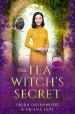 The Tea Witch's Secret (Purple Oak Oasis, #1.5) (eBook, ePUB) The Tea Witch's Secret (Purple Oak Oasis, #1.5) (eBook, ePUB)