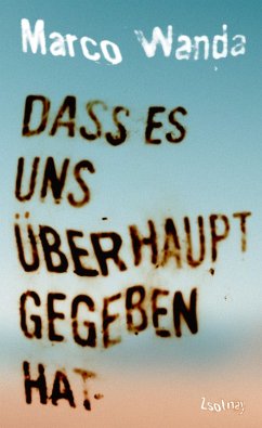 Cover Dass es uns überhaupt gegeben hat (eBook, ePUB)