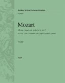 Missa brevis C-Dur KV259 für Soli, Chor und Orchester Orgel Missa brevis C-Dur KV259 für Soli, Chor und Orchester Orgel