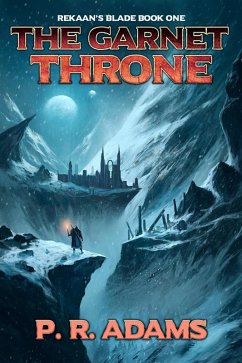 Cover The Garnet Throne (Rekaan's Blade, #1) (eBook, ePUB)