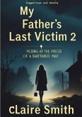 MY FATHER'S LAST VICTIM (eBook, ePUB)