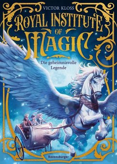 Cover Royal Institute of Magic, Band 4 - Die geheimnisvolle Legende (eBook, ePUB)