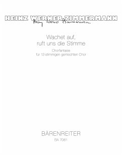 Cover WACHET AUF RUFT UNS DIE STIMME FUER 12-STIMMIGEN GEM CHOR A CAPPELLA SINGPARTITUR