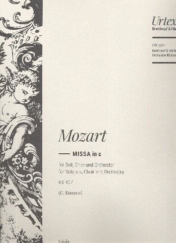 Missa c-Moll KV427 für Soli, gem Chor und Orchester Viola