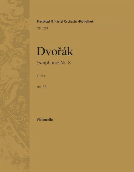 Sinfonie G-Dur Nr.8 op.88 für Orchester Violoncello