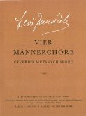 4 Männerchoere a cappella Singpartitur (1886) 4 Männerchoere a cappella Singpartitur (1886)