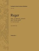 O Mensch bewein dein Sünde groß Aria nach BWV622 für Streichorchester Violoncello 1 O Mensch bewein dein Sünde groß Aria nach BWV622 für Streichorchester Violoncello 1
