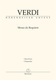 Messa da Requiem für Soli, gem Chor und Orchester Chorpartitur