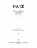 Fauré, Gabriel Pelléas et Mélisande op. 80 -Suite für Orchester- Va Stimme(n)