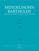 Paulus op.36 für Soli, Chor und Orchester Viola (Mindestmenge 3 Stück) Paulus op.36 für Soli, Chor und Orchester Viola (Mindestmenge 3 Stück)
