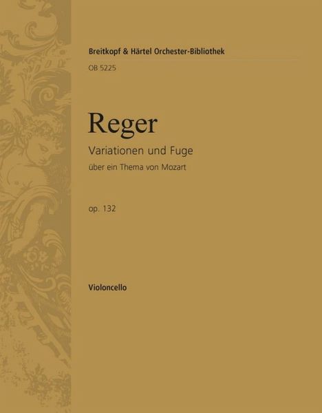 Variationen und Fuge über ein Thema von Mozart op.132 für Orchester Violoncello