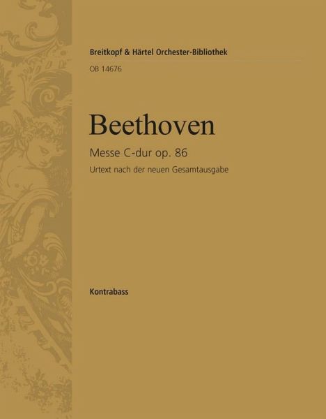Messe C-Dur op.86 für Soli, Chor und Orchester Kontrabaß Messe C-Dur op.86 für Soli, Chor und Orchester Kontrabaß