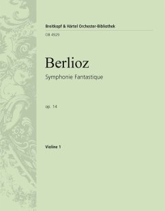 Symphonie Fantastique op. 14 für Orchester Violine 1