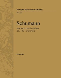 Cover Ouvertüre zu Hermann und Dorothea op.136 für Orchester Kontrabass