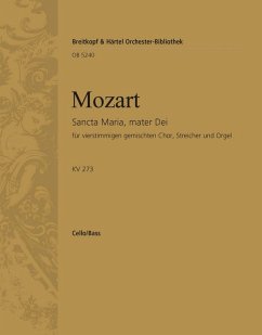 Cover Sancta Maria mater Dei KV273 für Chor, Streicher und Orgel Cello/Baß