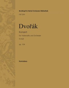 Konzert h-Moll op.104 für Violoncello und Orchester Kontrabaß