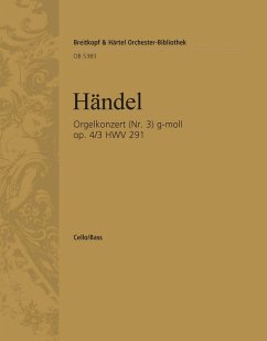 Konzert g-Moll op.4,3 HWV291 für Orgel und Orchester Cello/Kontrabass