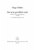 Das ist gewisslich wahr op.12,8 für gem chor a cappella Partitur Das ist gewisslich wahr op.12,8 für gem chor a cappella Partitur