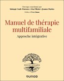 Manuel de thérapie multifamiliale (eBook, ePUB) Manuel de thérapie multifamiliale (eBook, ePUB)