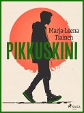 Pikkuskini (eBook, ePUB) Pikkuskini (eBook, ePUB)