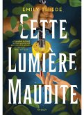 Cette lumière maudite (eBook, ePUB) Cette lumière maudite (eBook, ePUB)