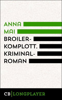 Cover Broilerkomplott. Kriminalroman (eBook, ePUB)