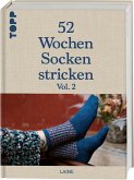 52 Wochen Socken stricken Vol. II   (Mängelexemplar)