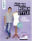 Näh dir deinen Style! (Mängelexemplar) Näh dir deinen Style! (Mängelexemplar)