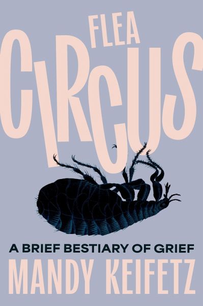 Flea Circus (eBook, ePUB) Flea Circus (eBook, ePUB)