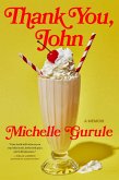 Thank You, John (eBook, ePUB) Thank You, John (eBook, ePUB)