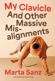 My Clavicle (eBook, ePUB) My Clavicle (eBook, ePUB)