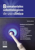 Biomateriales odontológicos de uso clínico (eBook, PDF) Biomateriales odontológicos de uso clínico (eBook, PDF)