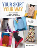 Your Skirt, Your Way (eBook, ePUB)