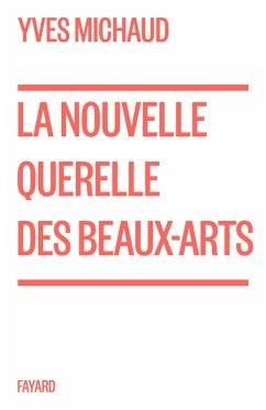Cover La nouvelle querelle des Beaux-Arts (eBook, ePUB)