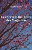 Les Secrets inavoués des Magnolias (eBook, ePUB) Les Secrets inavoués des Magnolias (eBook, ePUB)