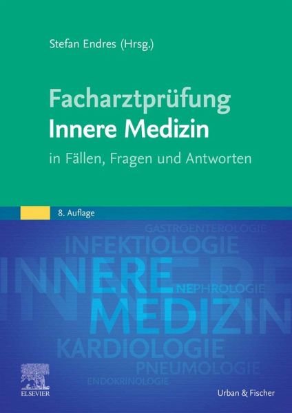 Facharztprüfung Innere Medizin (eBook, ePUB) Facharztprüfung Innere Medizin (eBook, ePUB)